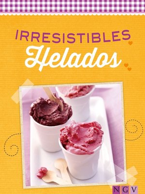 cover image of Irresistibles helados